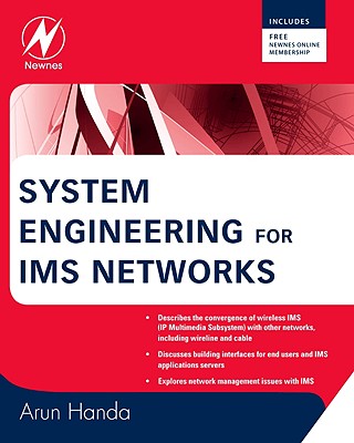 System Engineering for IMS Networks - Handa, Arun