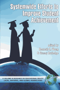 System-Wide Efforts to Improve Student Achievement (PB)