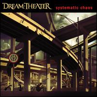 Systematic Chaos - Dream Theater