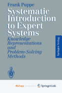 Systematic Introduction to Expert Systems