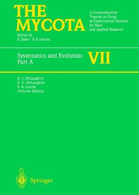 Systematics and Evolution: Part a - McLaughlin, D J (Editor), and McLaughlin, E G (Editor), and Lemke, P a (Editor)