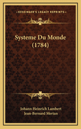 Systeme Du Monde (1784)