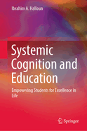 Systemic Cognition and Education: Empowering Students for Excellence in Life