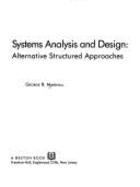 Systems analysis and design : alternative structured approaches