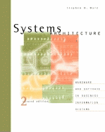 Systems Architecture, Second Edition