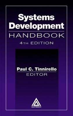 Systems Development Handbook - Tinnirello, Paul C (Editor)