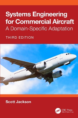 Systems Engineering for Commercial Aircraft: A Domain-Specific Adaptation - Jackson, Scott