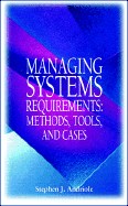 Systems Requirements and Process Reengineering: A Modeling and Prototype Guide
