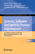 Systems, Software and Services Process Improvement: 31st European Conference, EuroSPI 2024, Munich, Germany, September 4-6, 2024, Proceedings, Part I