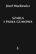 Szabla i Palka Gumowa: Articles 1960-1967