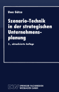 Szenario-Technik in der strategischen Unternehmensplanung