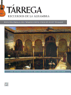 Trrega: Recuerdos De La Alhambra