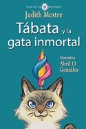 Tbata y la gata inmortal