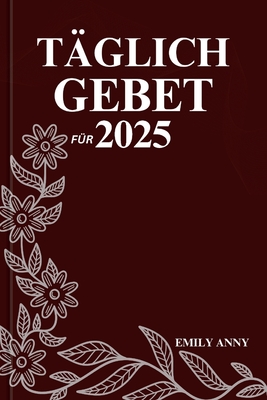 Tglich Gebet Fr 2025 - Anny, Emily