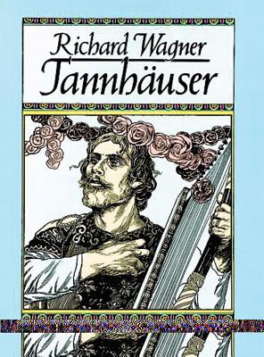 Tnnhauser: In Full Score - Wagner, Richard