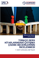 Trke Ders KItaplarindakI atiSma zme BecerIlerInIn IncelenmesI