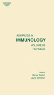 T Cell Subsets: Cellular Selection, Commitment and Identity Volume 83
