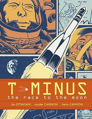 T-Minus: The Race to the Moon - Ottaviani, Jim