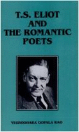 T.S. Eliot and the Romantic Poets