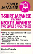 T-Shirt Japanese Versus Necktie Japanese