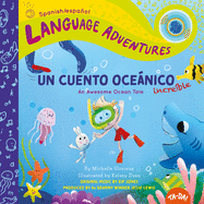 Ta-Da! Un Cuento Ocenico Increble (an Awesome Ocean Tale, Spanish/Espaol Language Edition)