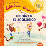 Ta-Da! Un D?a Chistoso En El Zool?gico (a Funny Day at the Zoo, Spanish/Espaol Language Edition)