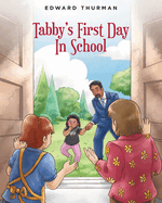 Tabby's First Day In School