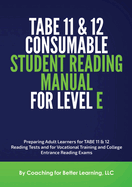 TABE 11and 12 Consumable Student Reading Manual for Level E