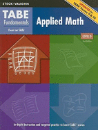 TABE Fundamentals Applied Math, Level D: Focus on Skills