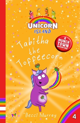 Tabitha the Toffeecorn - Murray, Becci