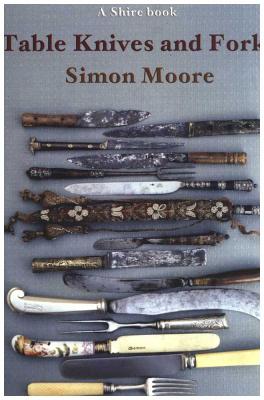 Table Knives and Forks - Moore, Simon