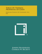 Tables of Thermal Properties of Gases: National Bureau of Standards, No. 564