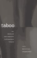 Taboo: Sex, Identity and Erotic Subjectivity in Anthropological Fieldwork