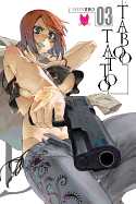 Taboo Tattoo, Volume 3