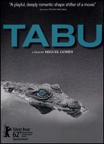 Tabu - Miguel Gomes