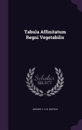 Tabula Affinitatum Regni Vegetabilis