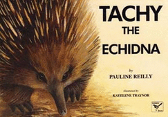 Tachy the Echidna