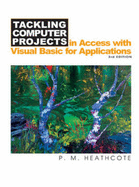 Tackling Computer Projects In Access With VBA (3rd Edition)