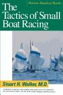 Tactics of Small Boat Racing (Revised)