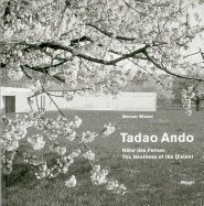 Tadao Ando The Nearness of the Distant