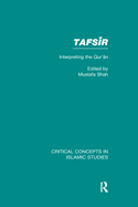 Tafsir: Interpreting the Qur'an