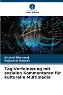 Tag-Verfeinerung mit sozialen Kommentaren f?r kulturelle Multimedia