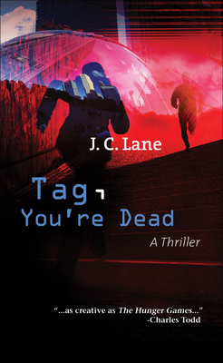 Tag, You're Dead - Lane, J C