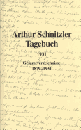 Tagebuch 1879-1931: 1931. Gesamtverzeichnisse 1879-1931