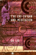 T'ai Chi Ch'uan and Meditation