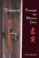 Taijiquan: Through the Western Gate