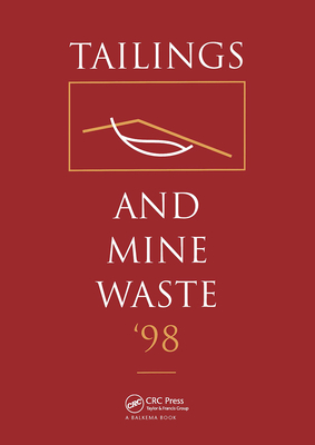Tailings and Mine Waste 1998 - Colorado State University (Editor)