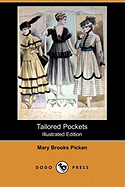 Tailored Pockets (Illustrated Edition) (Dodo Press)