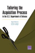 Tailoring the Acquisition Process in the U.S. Department of Defense