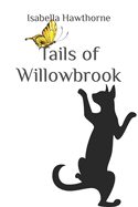 Tails of Willowbrook